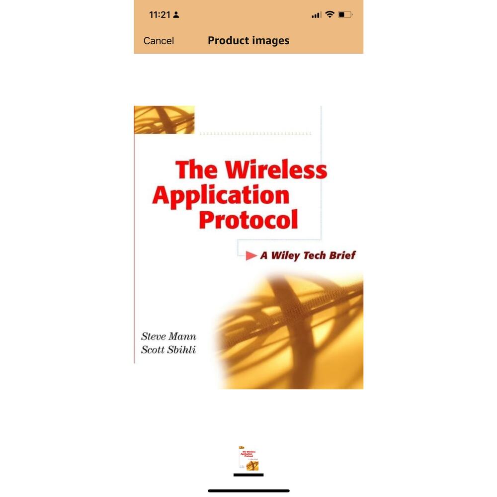 The Wireless Application Protocol (WAP): A Wiley Tech Brief: 1st Edition